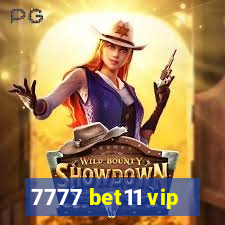 7777 bet11 vip